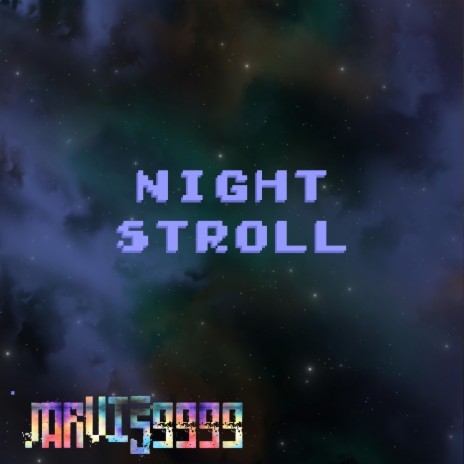 Night Stroll | Boomplay Music