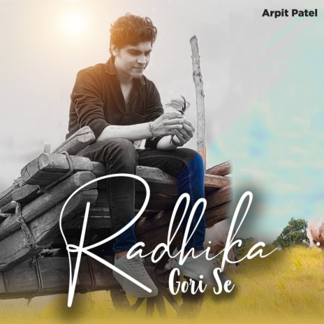 Radhika Gori Se | Boomplay Music