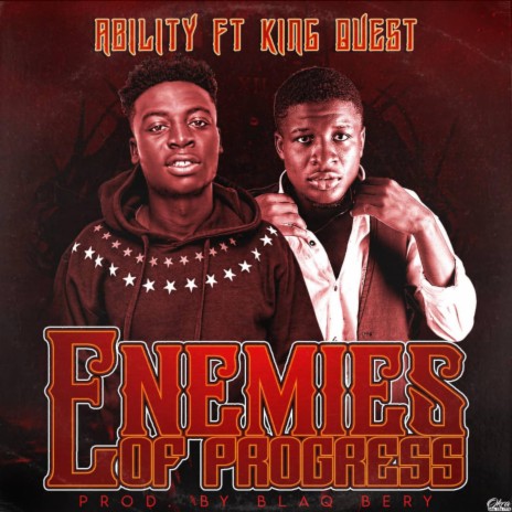 ENEMIES OF PROGRESS (feat. King Quest)