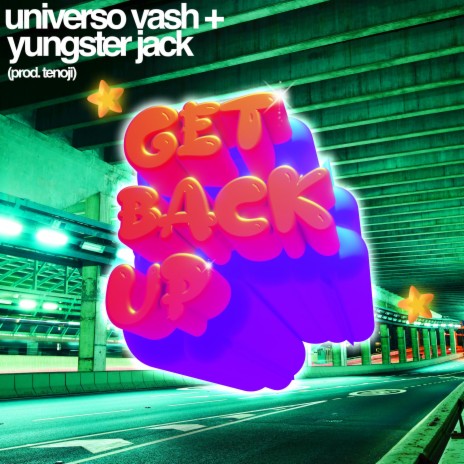 get back up (feat. Yungster Jack) | Boomplay Music