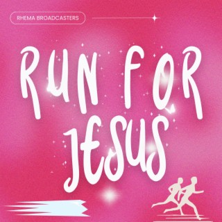 Run For Jesus