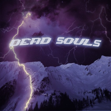 Dead Souls | Boomplay Music