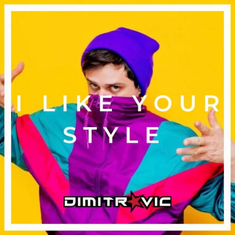 I Like Your Style