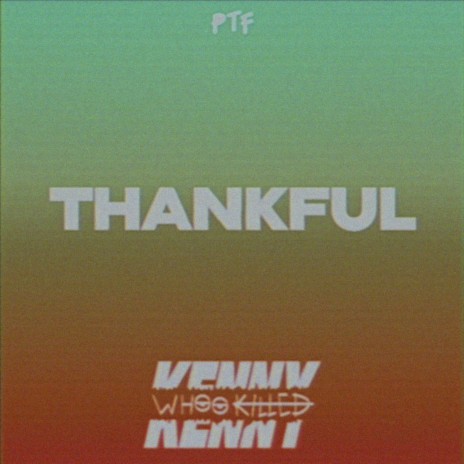 Thankful | Boomplay Music