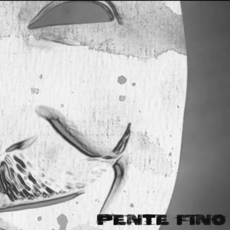 Pente fino | Boomplay Music