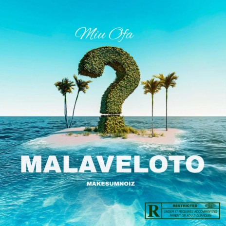 MALAVELOTO | Boomplay Music