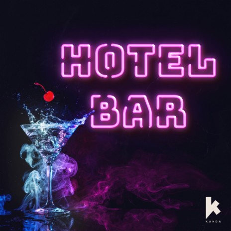 Hotel Bar | Boomplay Music