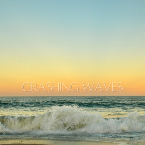 Crashing Waves