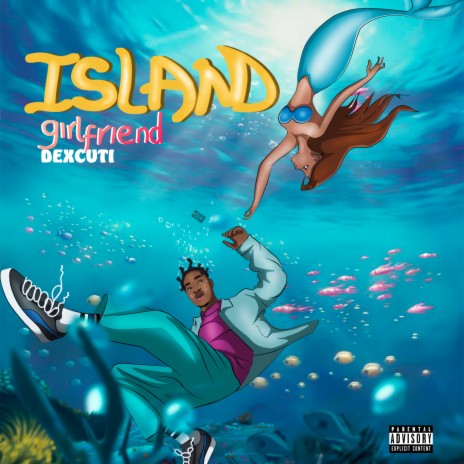 Island Girlfriend | Boomplay Music