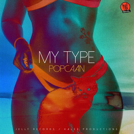 My Type | Boomplay Music