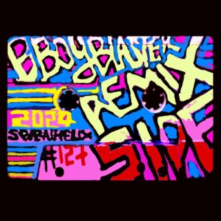B-Boy Blaster (Remix Side)