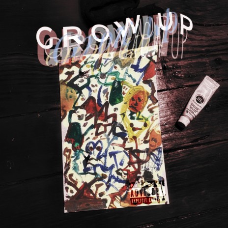 Grow Up | Boomplay Music