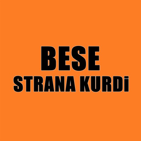 Bese Strana Kurdi Kürtçe Şarkı (Trap Remix) | Boomplay Music