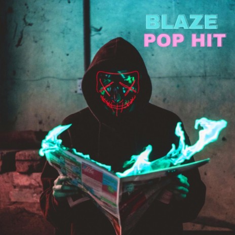 Blaze Pop Hit