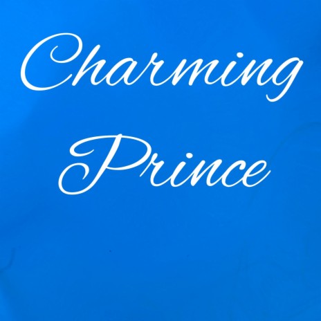 Charming Prince | Boomplay Music