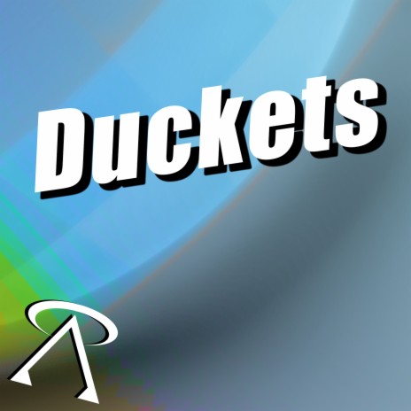 Duckets | Boomplay Music