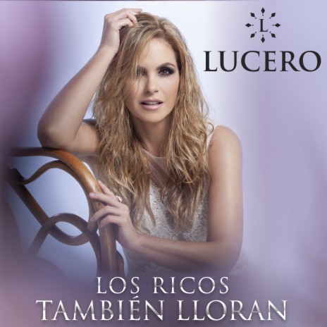 Los Ricos También Lloran | Boomplay Music