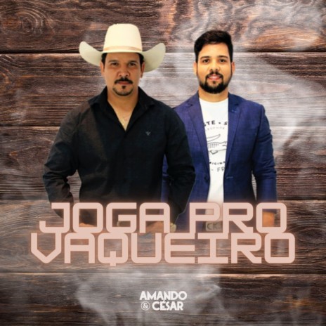 Joga pro Vaqueiro | Boomplay Music