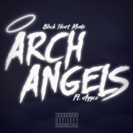 Archangels ft. Ayyce