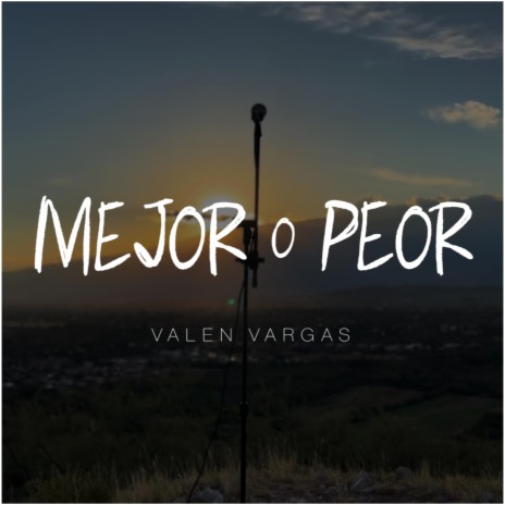 Mejor o Peor | Boomplay Music