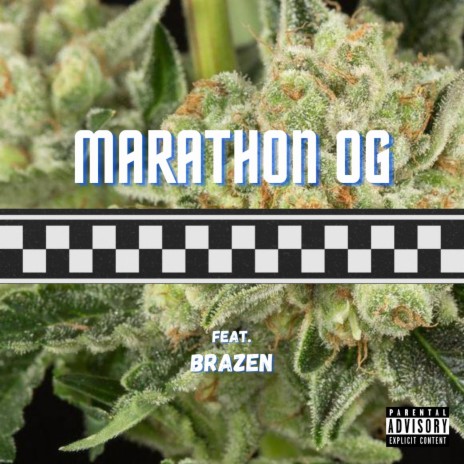 Marathon OG ft. BRAZEN