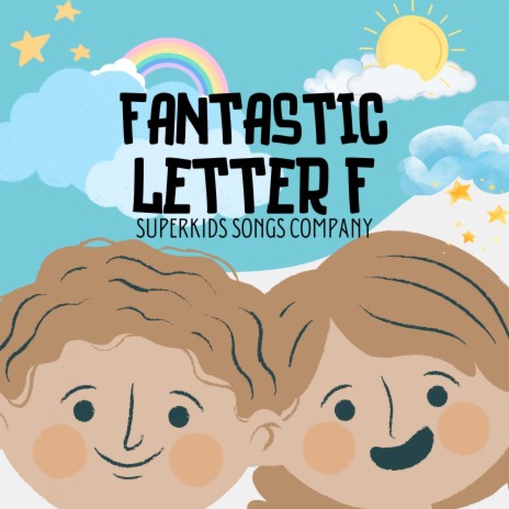 Fantastic Letter F | Boomplay Music
