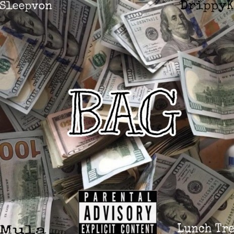 Bag ft. lunch Tre & Sleepvon | Boomplay Music