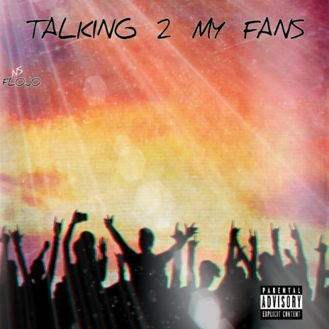 Talking 2 My Fans (Intro)
