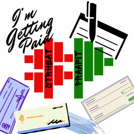 I'm Getting Paid | Boomplay Music