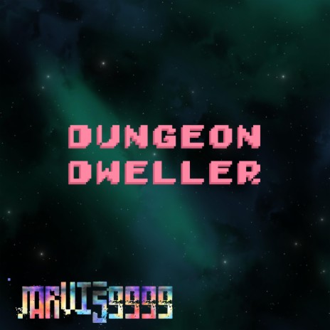 Dungeon Dweller | Boomplay Music