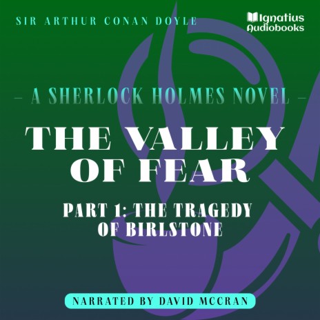 Chapter 9 (The Valley of Fear (Part 1: The Tragedy of Birlstone)) ft. Sir Arthur Conan Doyle | Boomplay Music