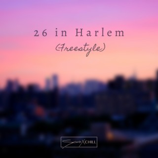26 in Harlem (Freestyle)