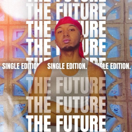 the future | Boomplay Music