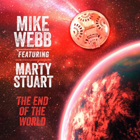 The End of the World (feat. Marty Stuart) | Boomplay Music