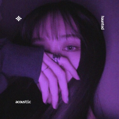 haunted - acoustic ft. Tazzy | Boomplay Music
