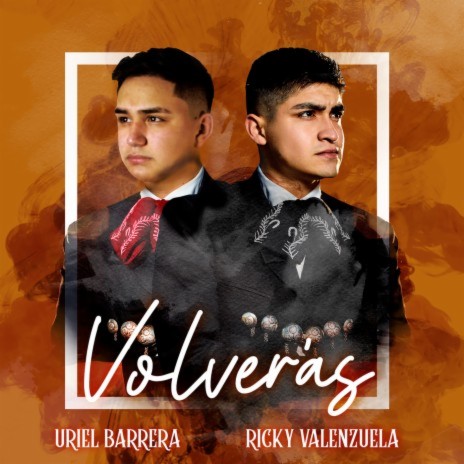 Volverás ft. Ricky Valenzuela | Boomplay Music