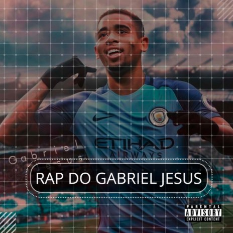 Rap do Gabriel Jesus | Boomplay Music