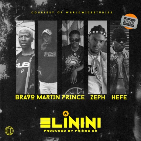 Elinini ft. jiji Martin, Zee Bee, Bravo Le Roux & HefeCPT | Boomplay Music
