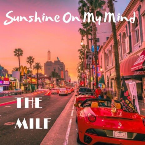 Sunshine On My Mind | Boomplay Music