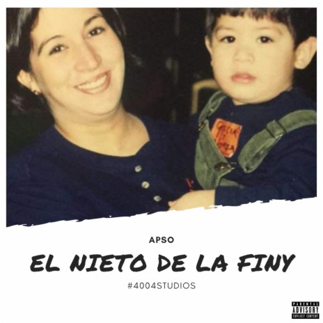 El Nieto de la Finy | Boomplay Music