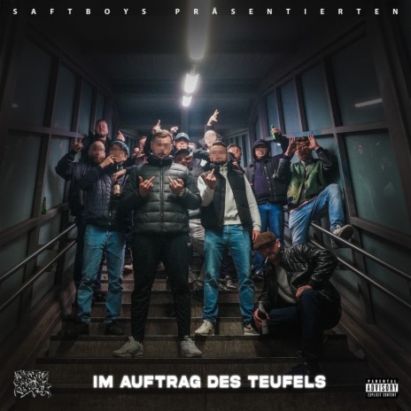 IM AUFTRAG DES TEUFELS ft. Wena41 & Faut | Boomplay Music