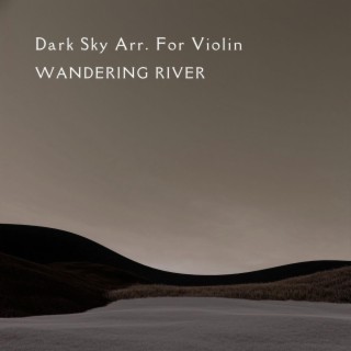 Dark Sky Arr. For Violin