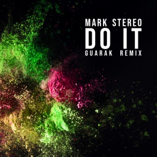 Do It (Guarak Remix)