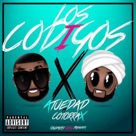 LOS CODIGOS ft. Atuedad | Boomplay Music