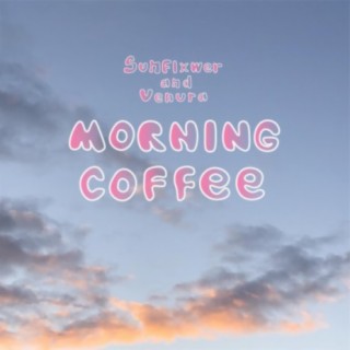 morning coffee (feat. Venura)