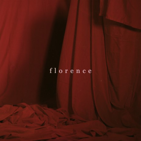 Florence | Boomplay Music