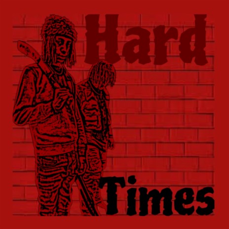 Hard Times ft. Flex_S.o.S
