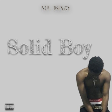Solid Boy | Boomplay Music