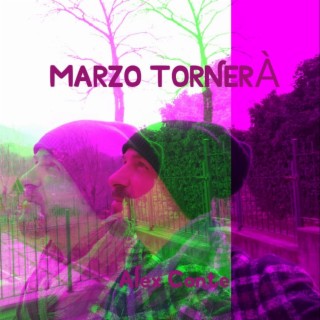 Marzo tornerà