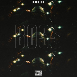 BOSS lyrics | Boomplay Music